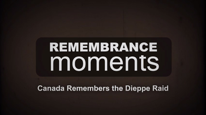 Remembrance Moments - Dieppe