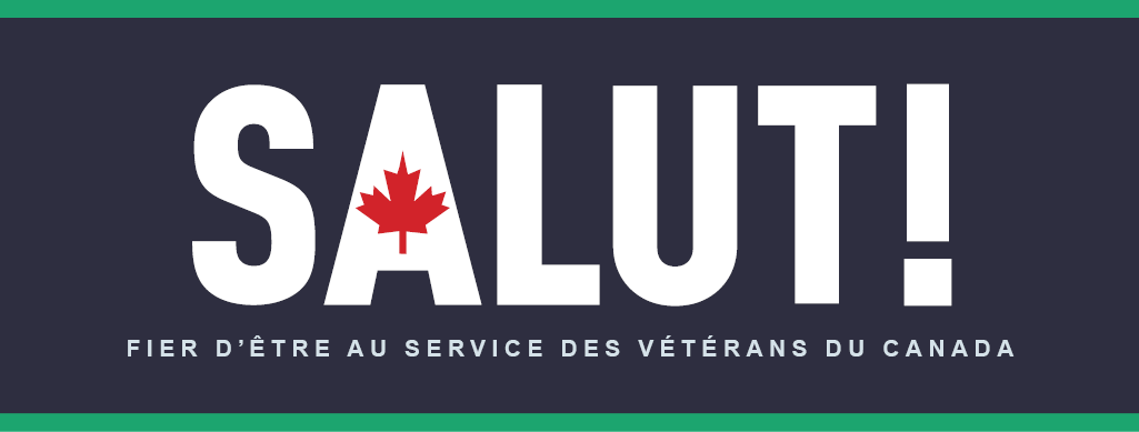 Le Salut! bannière avec les mots, Fièr d&#039;être au service des vétérans du Canada.